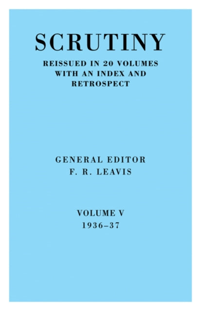 Book cover of: Scrutiny: A Quarterly Review vol. 5 1936-37. By: F. R. Leavis