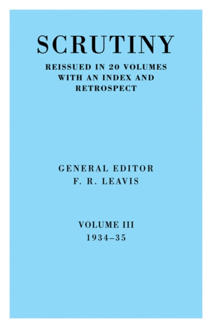 Book cover of: Scrutiny: A Quarterly Review vol. 3 1934-35. By: F. R. Leavis