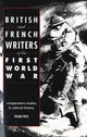 Book cover of: British and French Writers of the First World War. By: Frank Field