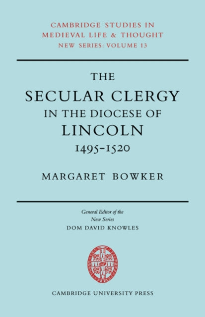 Book cover of: Secular Clergy Diocese Lincoln. By: Margaret Bowker