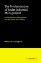 Book cover of: Modernization of Soviet Industrial Management. By: William J. Conyngham