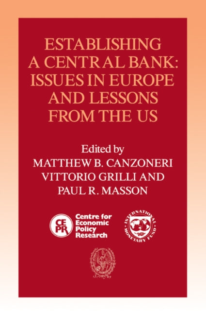 Book cover of: Establishing a Central Bank. By: Matthew B. Canzoneri