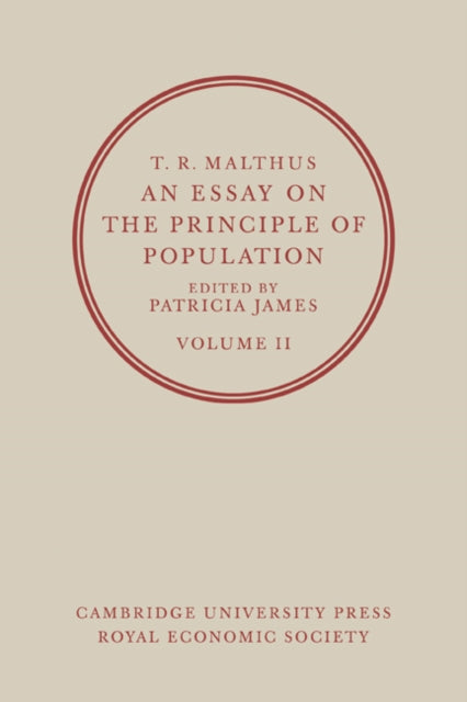 Book cover of: T. R. Malthus, An Essay on the Principle of Population: Volume 2. By: T. R. Malthus