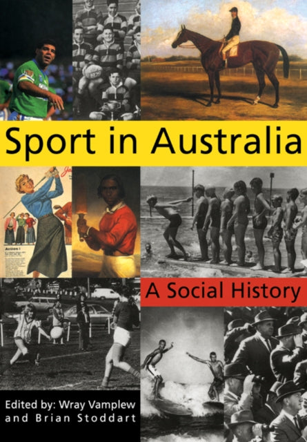 Book cover of: Sport in Australia. By: Wray Vamplew