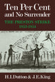 Book cover of: Ten Per Cent and No Surrender. By: H. I. Dutton
