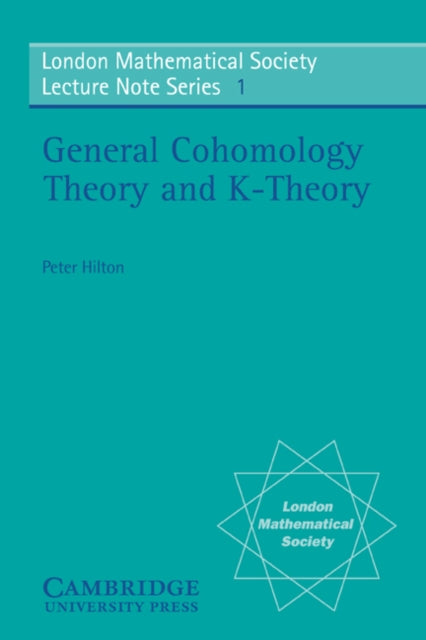 Book cover of: General Cohomology Theory and K-Theory