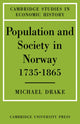 Book cover of: Population and Society in Norway 1735–1865. By: Michael Drake