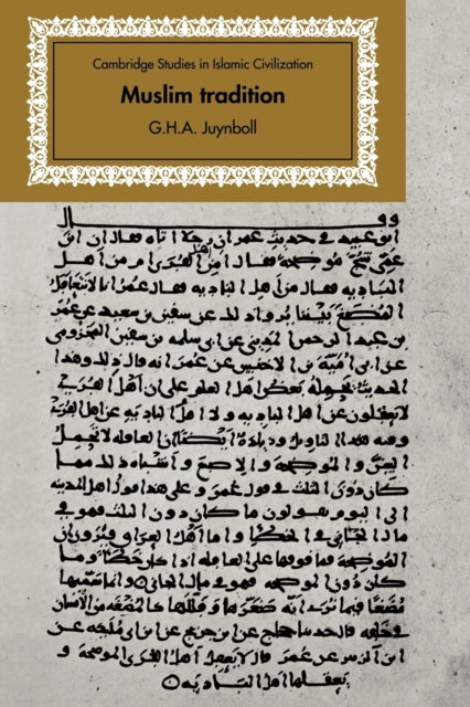 Book cover of: Muslim Tradition