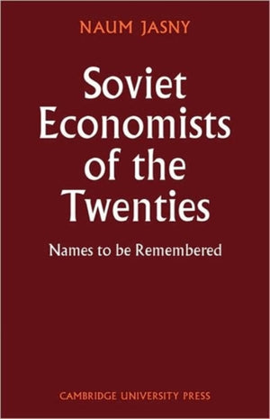 Soviet Economists of the Twenties