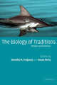 Book cover of: Biology of Traditions. By: Dorothy M. Fragaszy