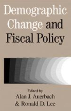 Demographic Change and Fiscal Policy