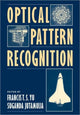 Book cover of: Optical Pattern Recognition. By: Francis T. S. Yu