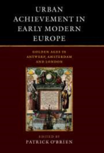 Book cover of: Urban Achievement in Early Modern Europe