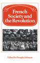 Book cover of: French Society and the Revolution. By: Douglas Johnson