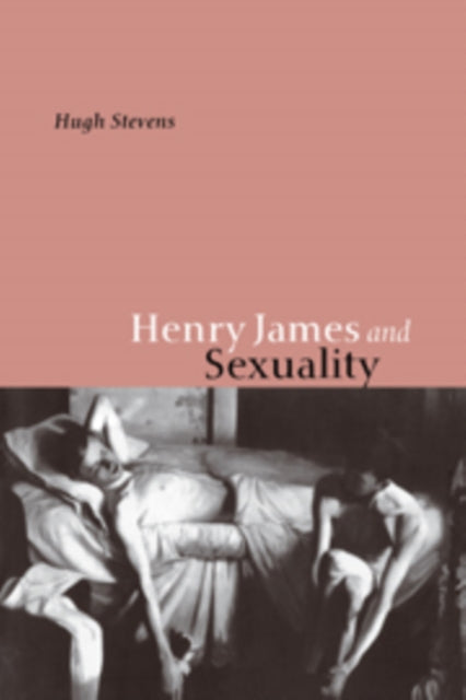 Henry James and Sexuality