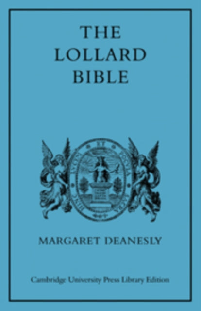 Book cover of: Lollard Bible. By: Margaret Deanesly