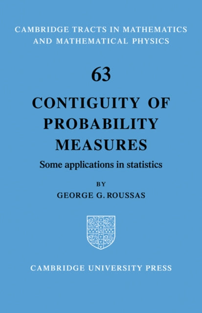Book cover of: Contiguity of Probability Measures. By: George G. Roussas