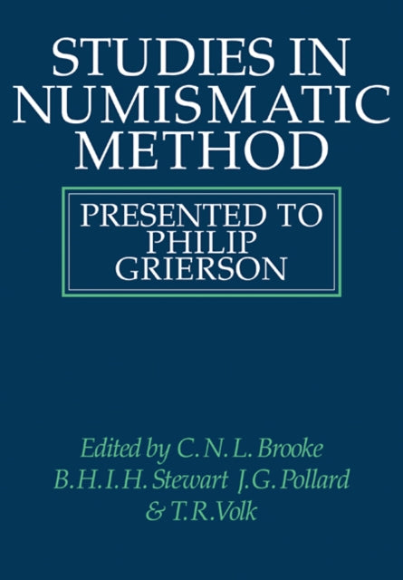 Book cover of: Studies in Numismatic Method. By: C. N. L. Brooke