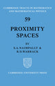 Book cover of: Proximity Spaces. By: S. A. Naimpally