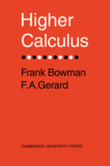 Book cover of: Higher Calculus. By: Frank Bowman