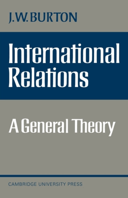 Book cover of: International Relations. By: J. W. Burton