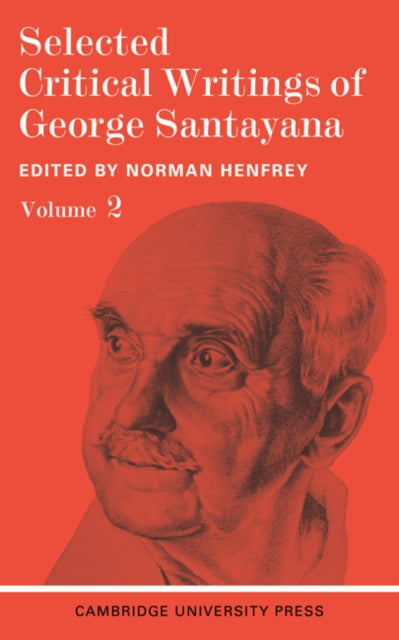 Book cover of: Selected Critical Writings Vol 2