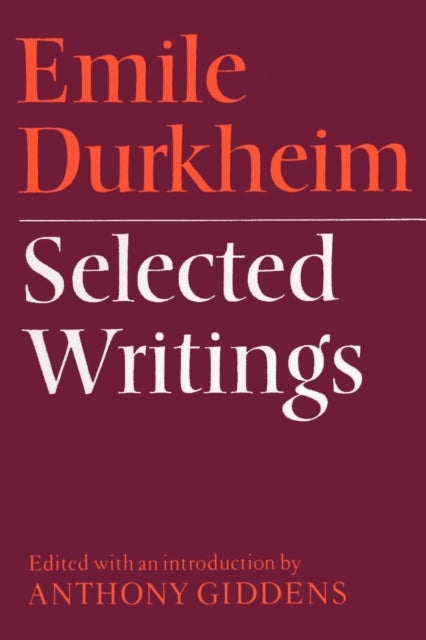 Book cover of: Emile Durkheim: Selected Writings