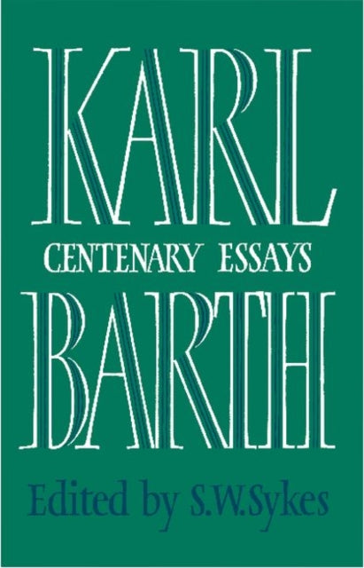 Book cover of: Karl Barth. By: S. W. Sykes