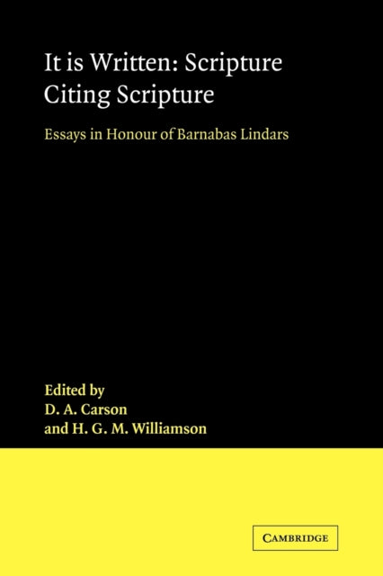 Book cover of: It Is Written: Scripture Citing Scripture. By: D. A. Carson