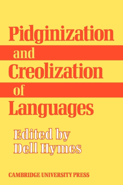 Book cover of: Pidginization and Creolization of Languages. By: D. Hymes
