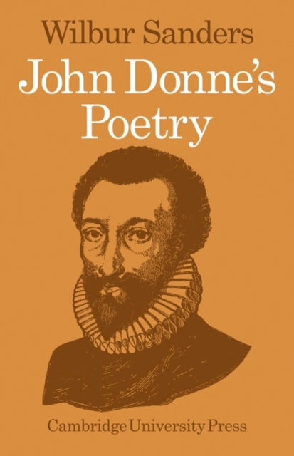 Book cover of: John Donne's Poetry. By: J. Wilbur Sanders