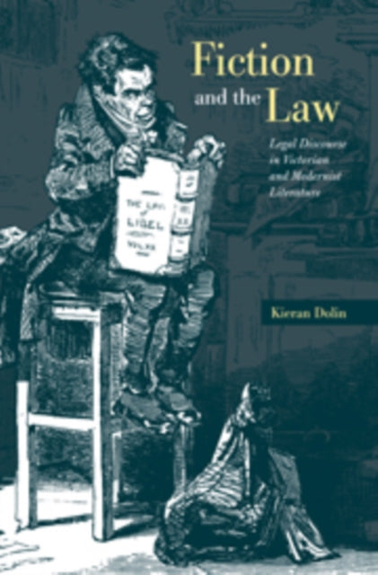 Book cover of: Fiction and the Law. By: Kieran Dolin