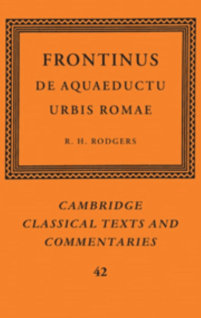 Frontinus: De Aquaeductu Urbis Romae
