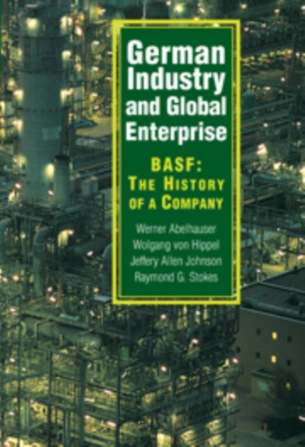 Book cover of: German Industry and Global Enterprise. By: Werner Abelshauser