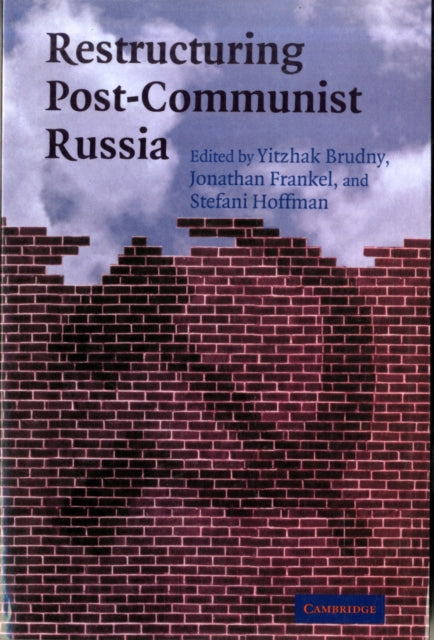 Book cover of: Restructuring Post-Communist Russia. By: Yitzhak Brudny