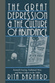 Book cover of: Great Depression and the Culture of Abundance