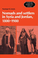 Book cover of: Nomads and Settlers in Syria and Jordan, 1800–1980. By: Norman N. Lewis