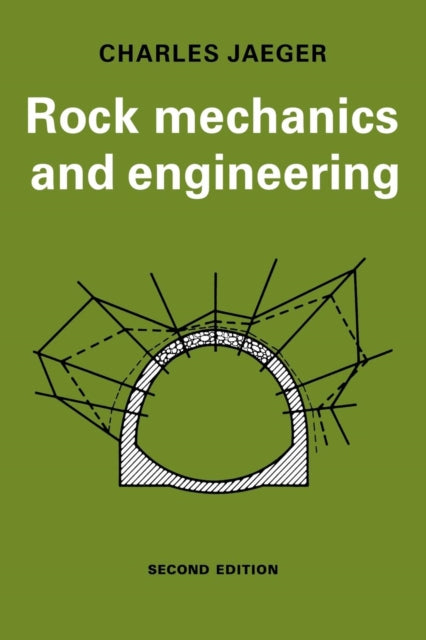 Book cover of: Rock Mechanics and Engineering. By: C. Jaeger