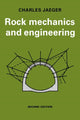 Book cover of: Rock Mechanics and Engineering. By: C. Jaeger
