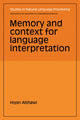 Book cover of: Memory and Context for Language Interpretation. By: Hiyan Alshawi