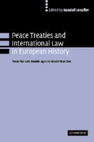 Peace Treaties and International Law in European History