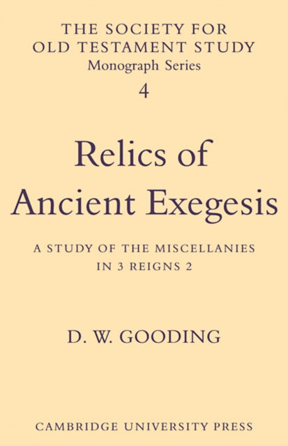 Book cover of: Relics of Ancient Exegesis. By: Gooding, D. W.