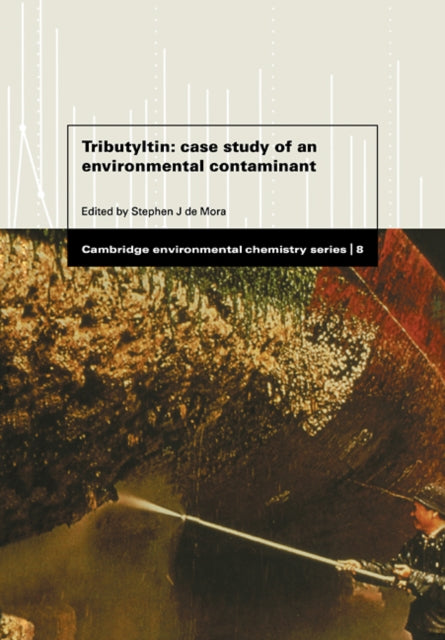 Book cover of: Tributyltin. By: S. J. De Mora