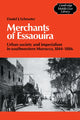 Book cover of: Merchants of Essaouira. By: Daniel J. Schroeter
