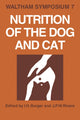 Book cover of: Nutrition of the Dog and Cat. By: I. H. Burger