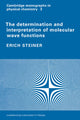 Book cover of: Determination and Interpretation of Molecular Wave Functions. By: Erich Steiner