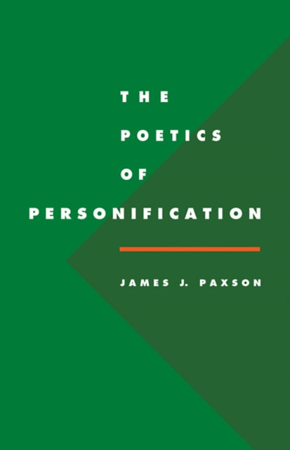 Book cover of: Poetics of Personification. By: James J. Paxson