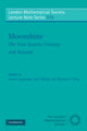 Book cover of: Moonshine - The First Quarter Century and Beyond. By: James Lepowsky