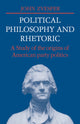 Book cover of: Political Philosophy and Rhetoric. By: John Zvesper