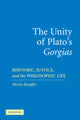 Book cover of: Unity of Plato's 'Gorgias'. By: Devin Stauffer